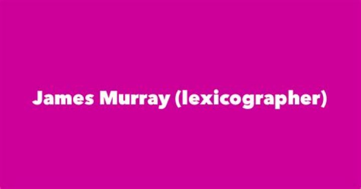 Uncover The Extraordinary World Of James Murray, The Master Lexicographer